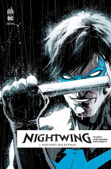 nightwing rebirth tome 1 [Critique] Nightwing Rebirth – Tome 1 : Plus fort que Batman