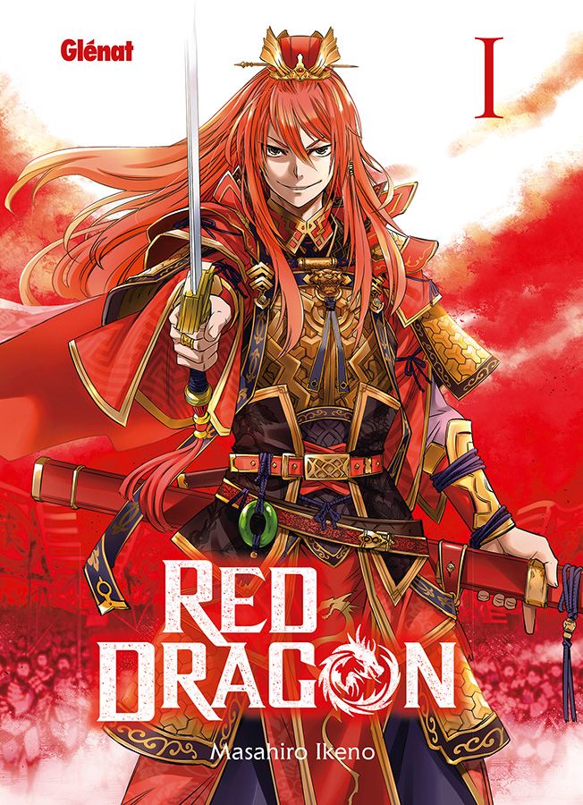 red dragon 1 glenat Red Dragon tome 1 les bandits et l'empereur