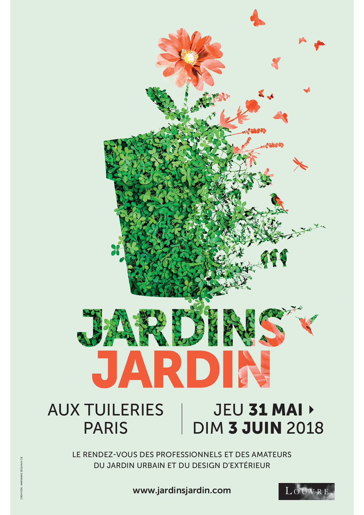 JARDINS JARDINS Jardins-Jardins, du jeudi 31 mai au dimanche 3 juin 2018 aux Tuileries