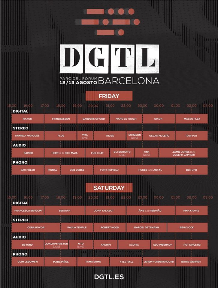 timatable dgtl C'est bientot le week-end du 15 Aout, départ pour Barcelone pour le DGTL festival et le Brunch Electronik !