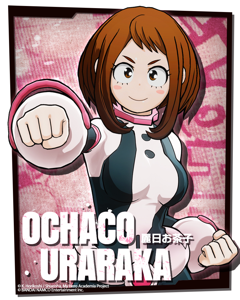 My Hero Academia : One's Justice Ochako Uraraka