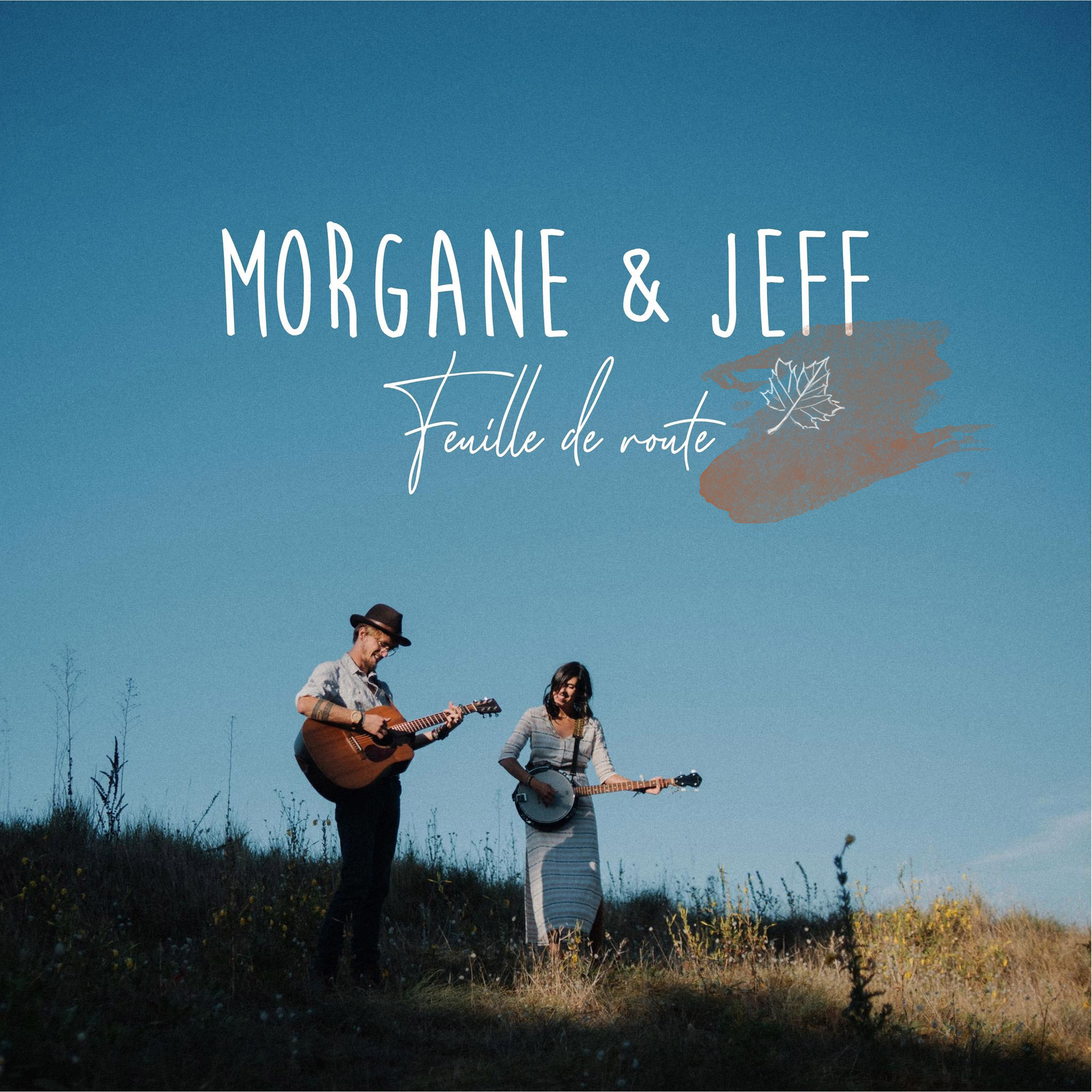 Morgane & Jeff - "Feuille de route"