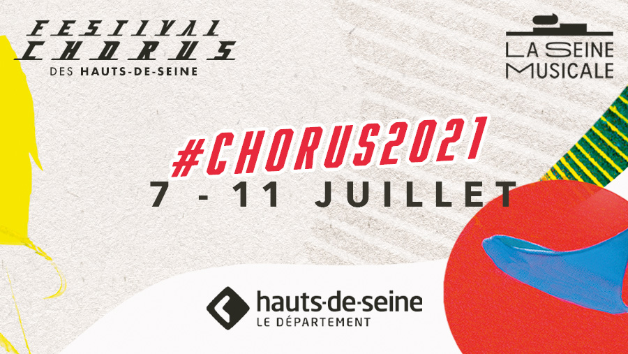 Chorus2021 Visuel 2 hilight [Annonce] En 2021, le Festival Chorus revient du 7 au 11 juillet !