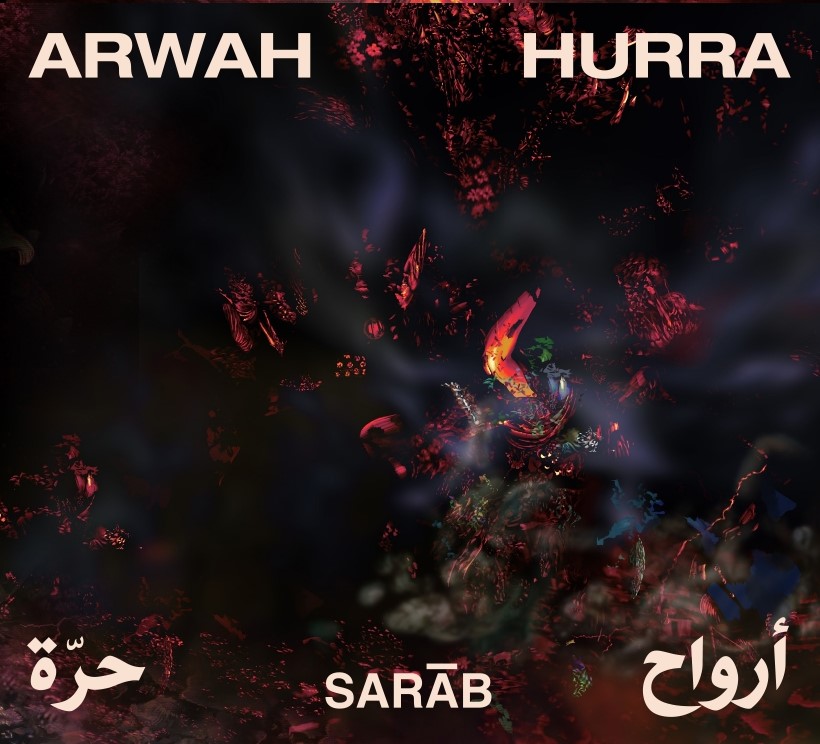 Sarāb, nouvel album Arwāh Hurra