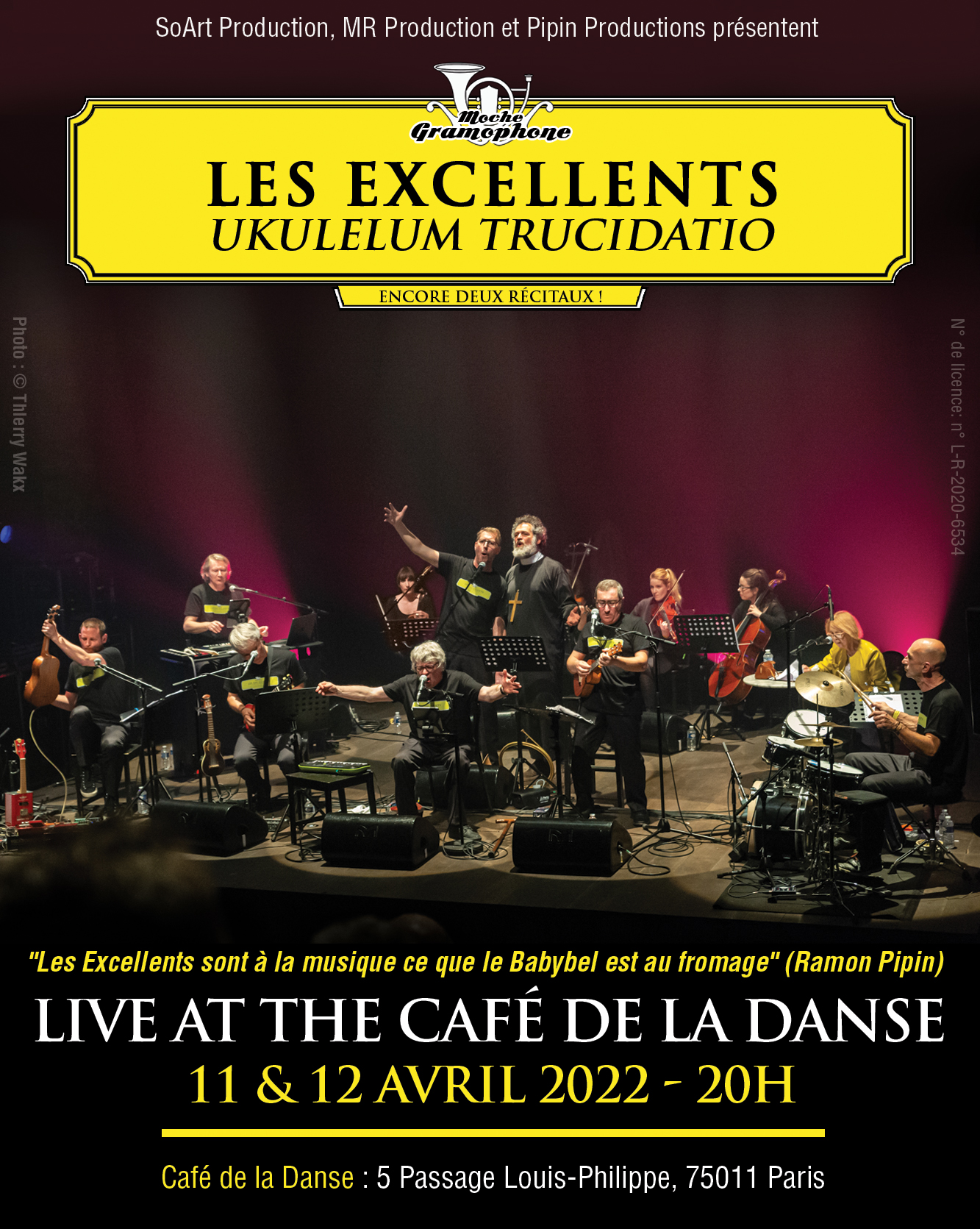 Les Excellents - Café de la Danse - 11 et 12 avril
