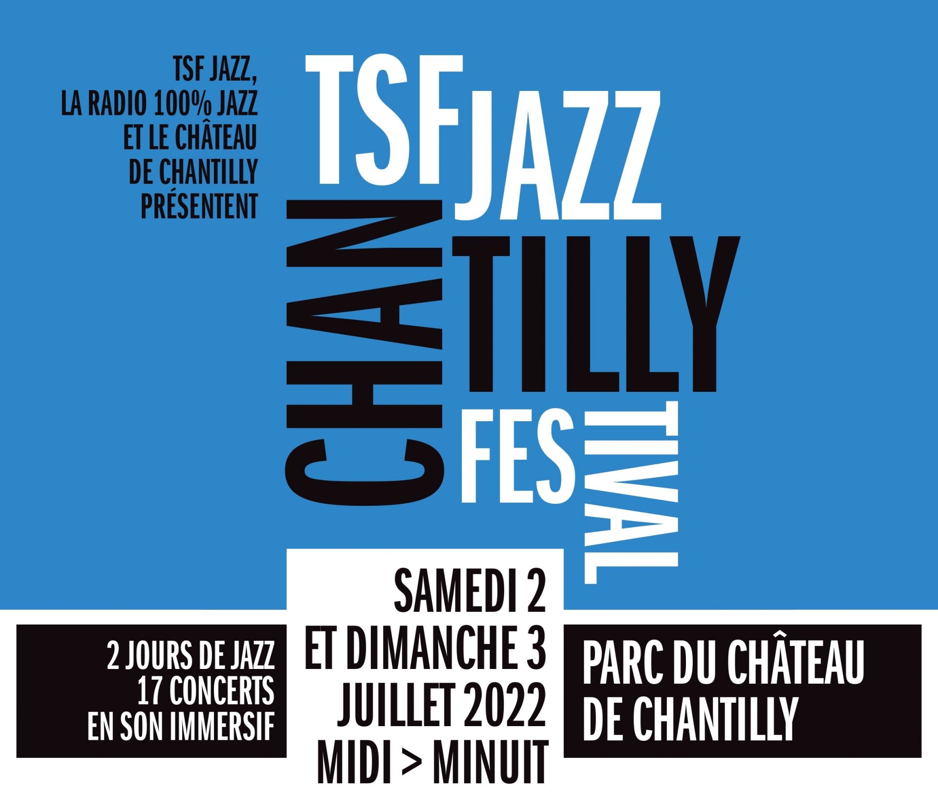 TSF J CHANTILLY haut TSF Jazz Chantilly : Une première édition de toute beauté