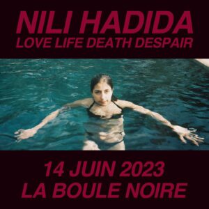 328842411 890998415505489 1412294320333617079 n Nili Hadida chante l'humanité cynique dans son EP "Love Life Death Despair"